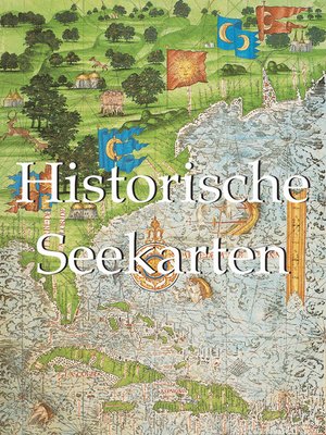 cover image of Historische Seekarten